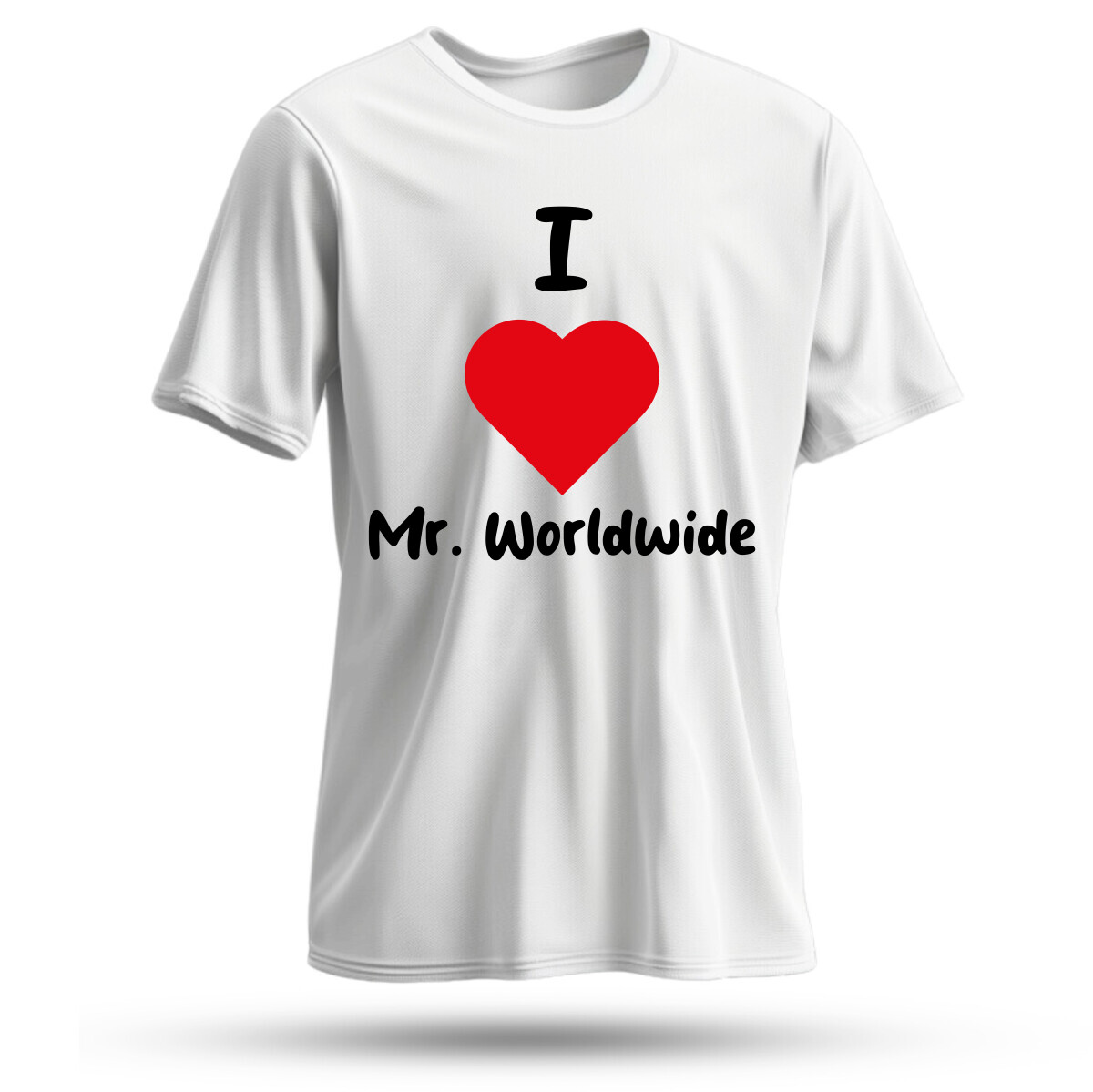 I love mr.worldwide