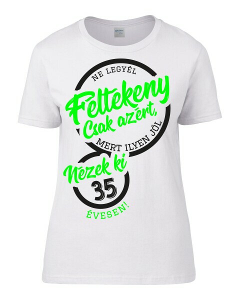 Egyedi Női Póló