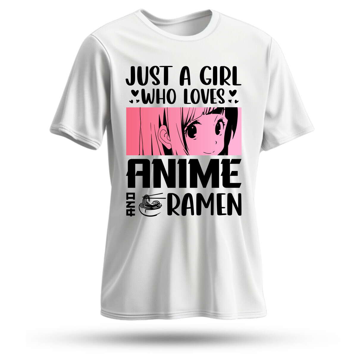 Just a Girl Who Loves Anime and Ramen