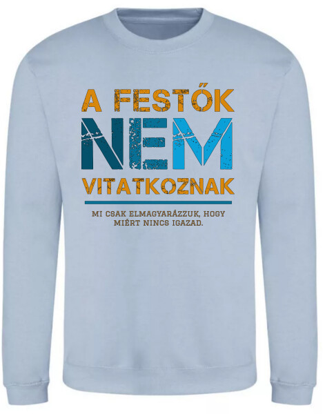 A festők nem vitatkoznak